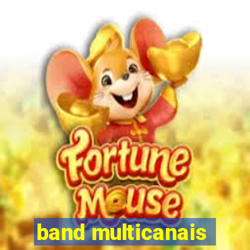 band multicanais